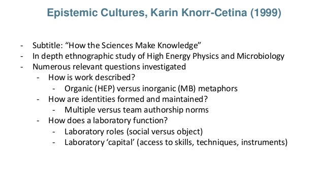 knorr cetina epistemic cultures